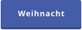 Weihnacht